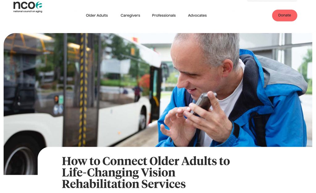 Image from NCOA article titled How to Connect Adults to Life-Changing Services with image of a man with a white cane using a smartphone